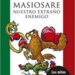 Masiosare. El Extraño Enemigo