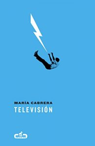 Televisión de María Cabrera Televisión de María Cabrera