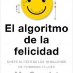 El algoritmo de la felicidad