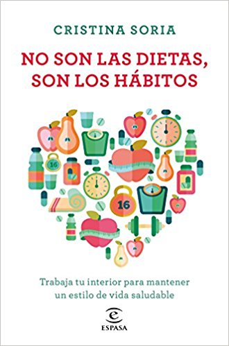 No son las dietas, son los hábitos