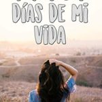 Todos los días de mi vida Parte 2/2