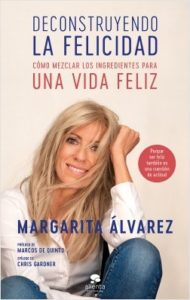 Deconstruyendo la felicidad