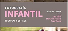 Fotografía infantil: Técnica y estilo