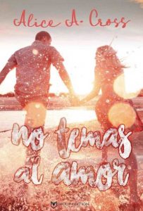 No temas al amor