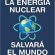 La energía nuclear salvará el mundo